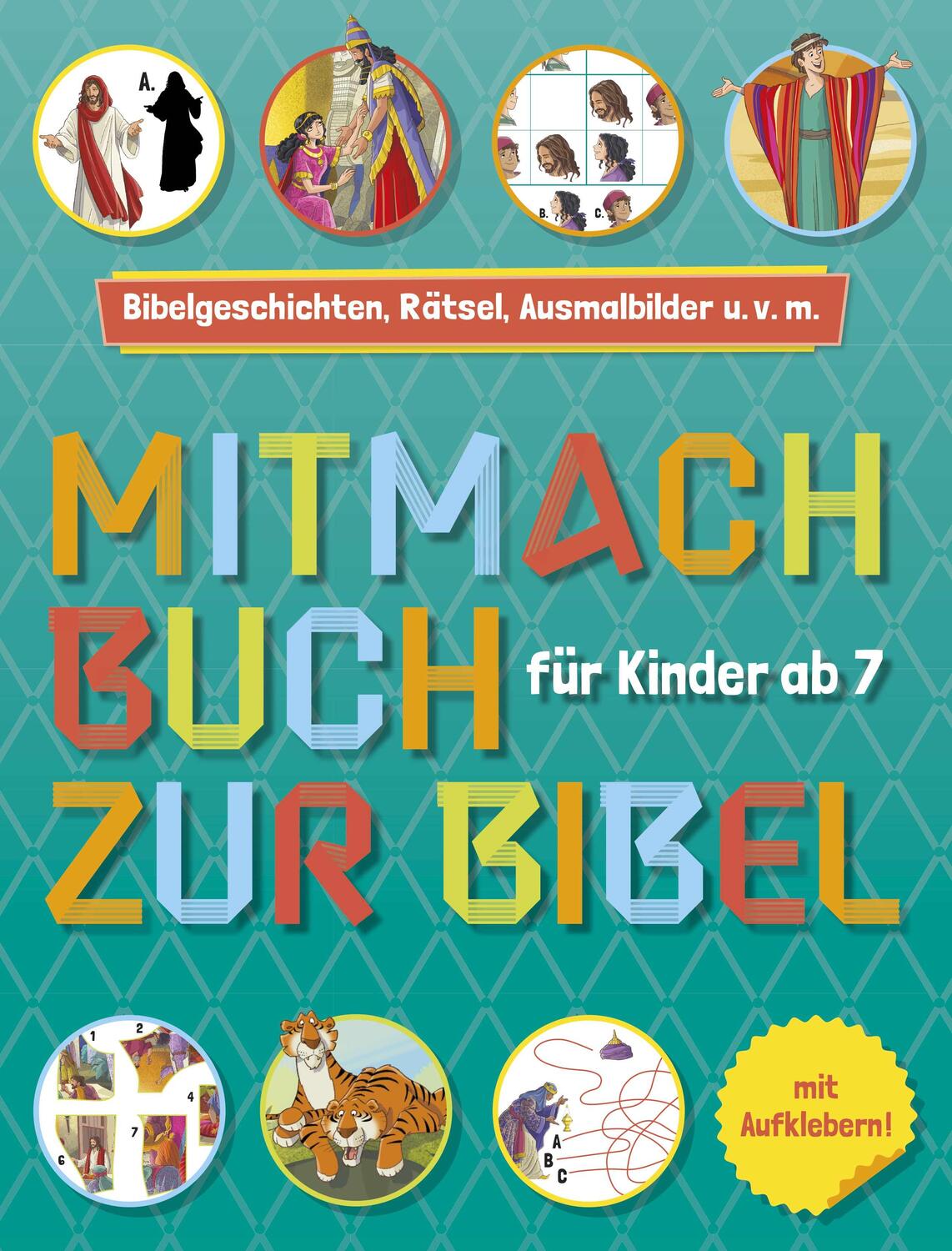 Cover: 9783863536756 | Mitmachbuch zur Bibel | Für Kinder ab 7 Jahre | Taschenbuch | Deutsch