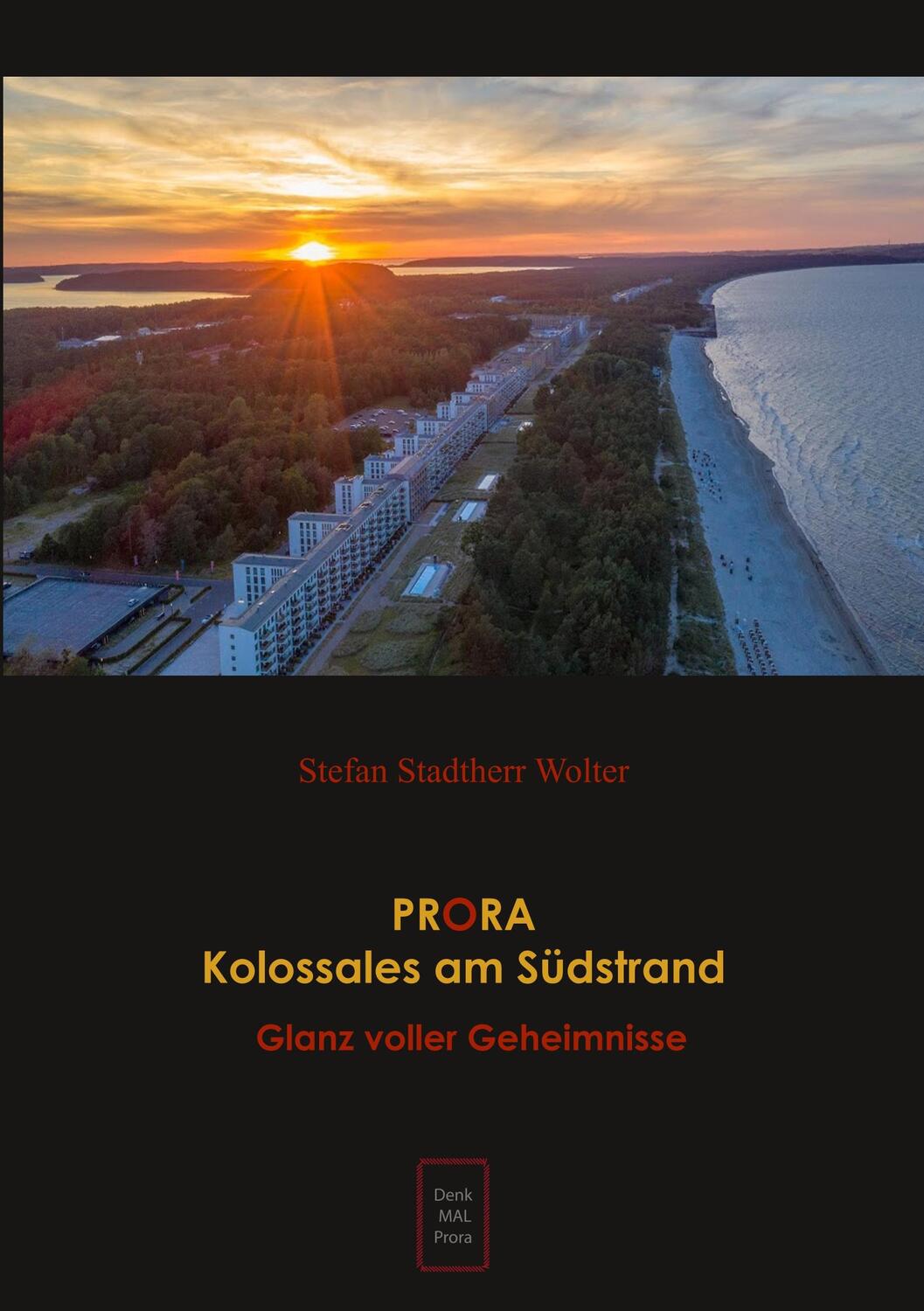 Cover: 9783750401358 | PRORA Kolossales am Südstrand | Glanz voller Geheimnisse | Wolter