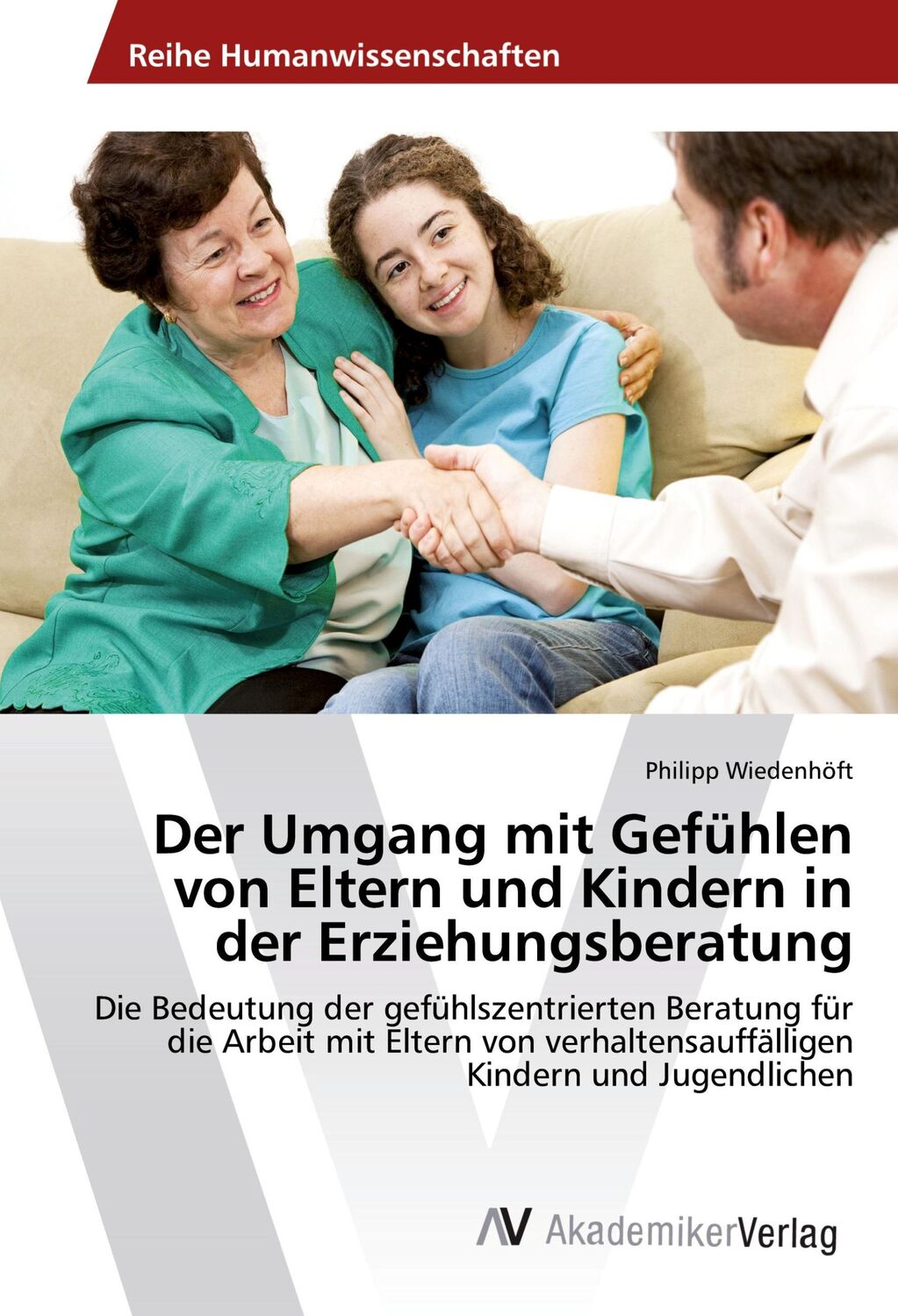 Cover: 9783639474886 | Der Umgang mit Gefühlen von Eltern und Kindern in der...