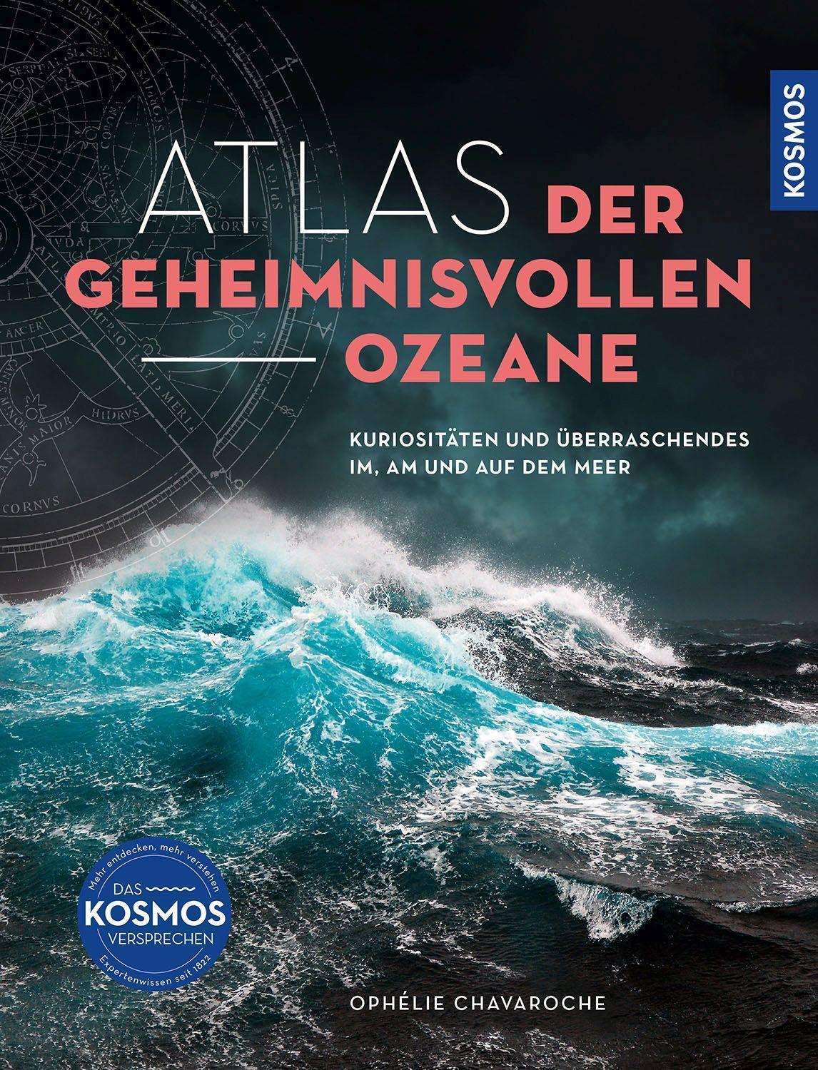 Cover: 9783989040113 | Atlas der geheimnisvollen Ozeane | Ophelie Chavaroche | Buch | 256 S.