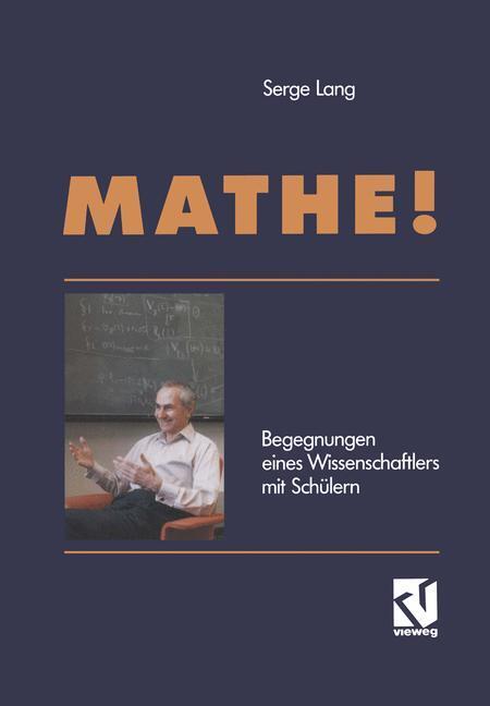 Cover: 9783528089429 | Mathe! | Begegnungen eines Wissenschaftlers mit Schülern | Serge Lang