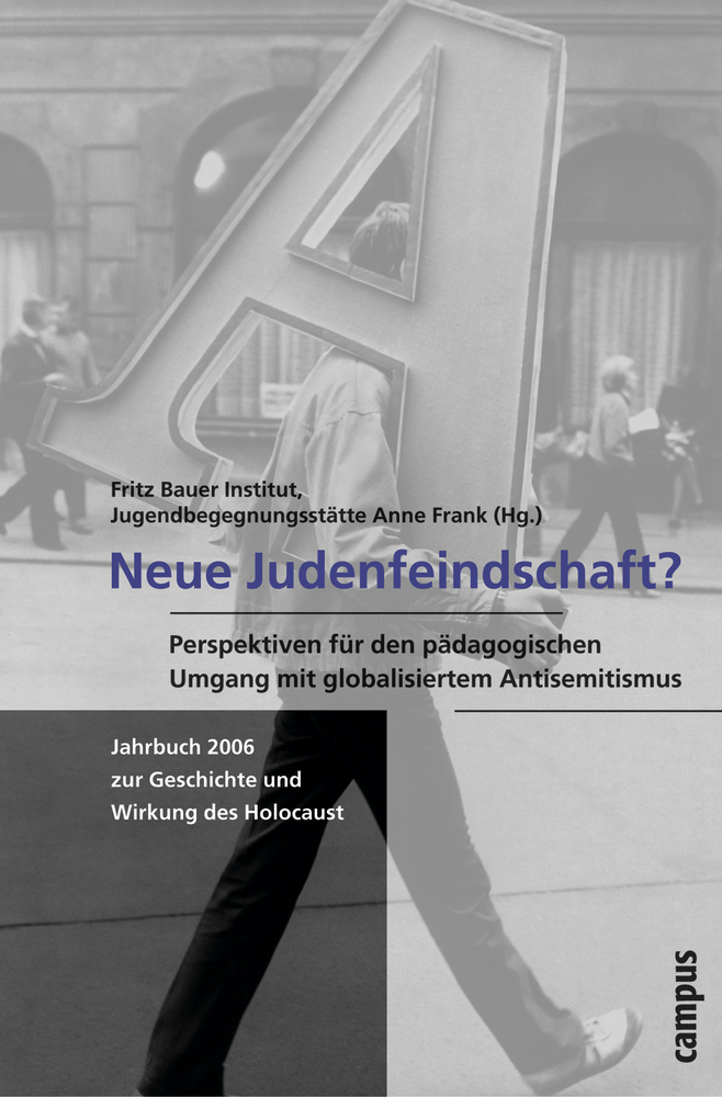 Cover: 9783593381831 | Neue Judenfeindschaft? | Fritz Bauer Institut (u. a.) | Taschenbuch