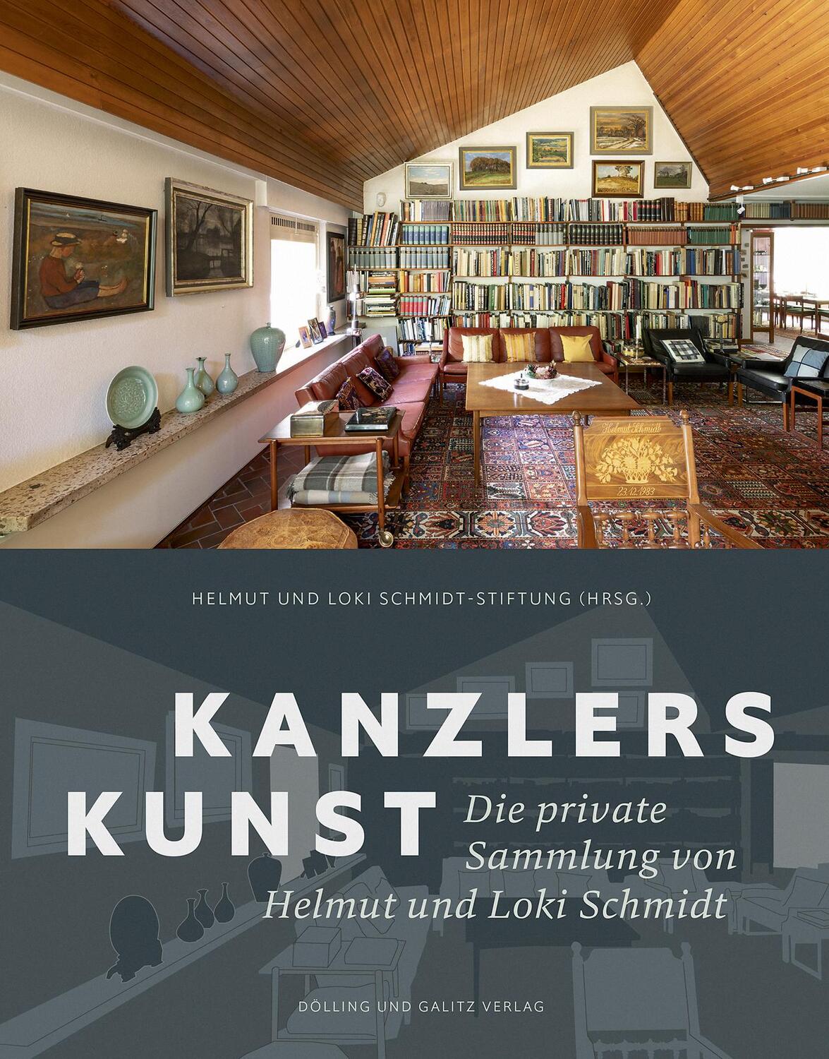 Cover: 9783862181346 | Kanzlers Kunst | Die private Sammlung von Helmut und Loki Schmidt