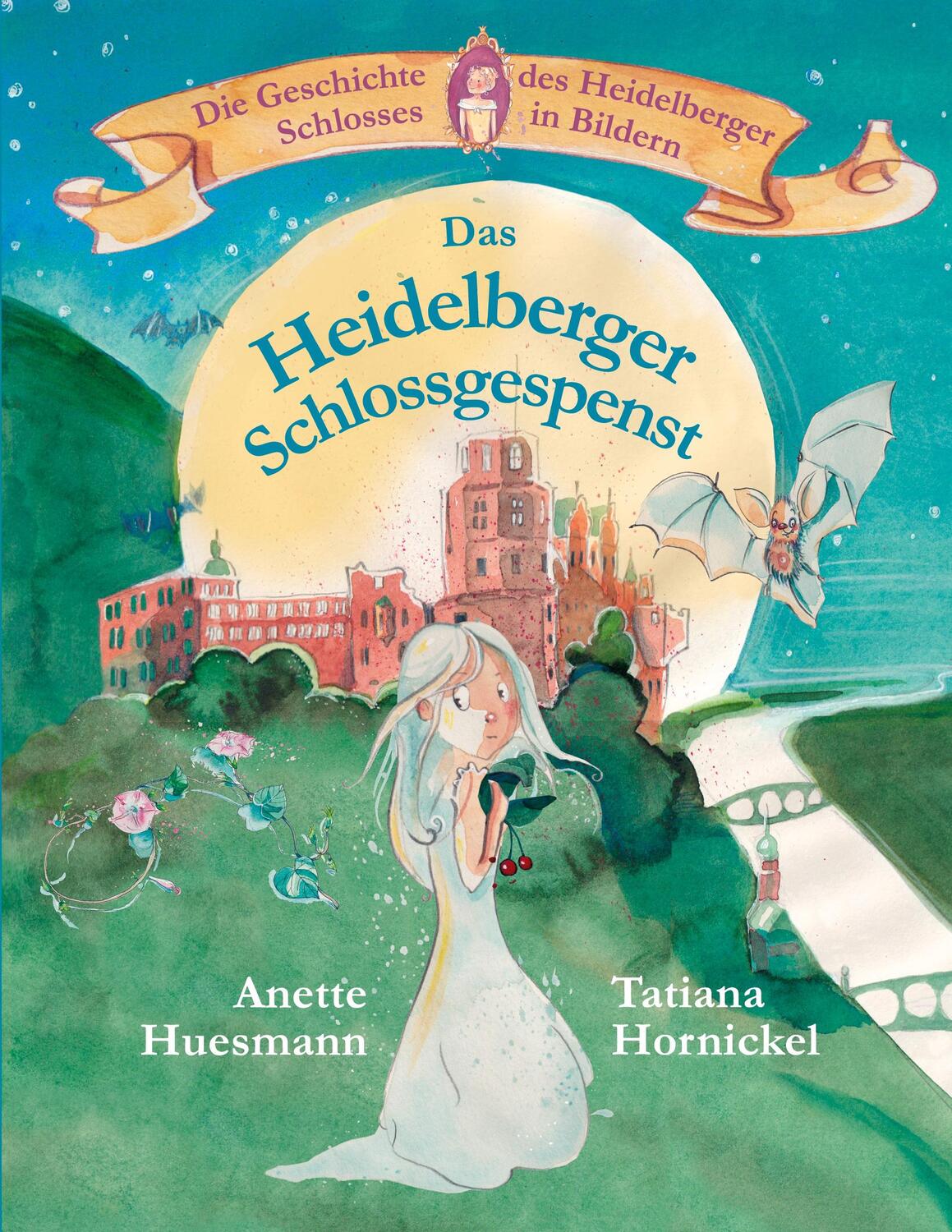 Cover: 9783753401768 | Das Heidelberger Schlossgespenst | Anette Huesmann (u. a.) | Buch