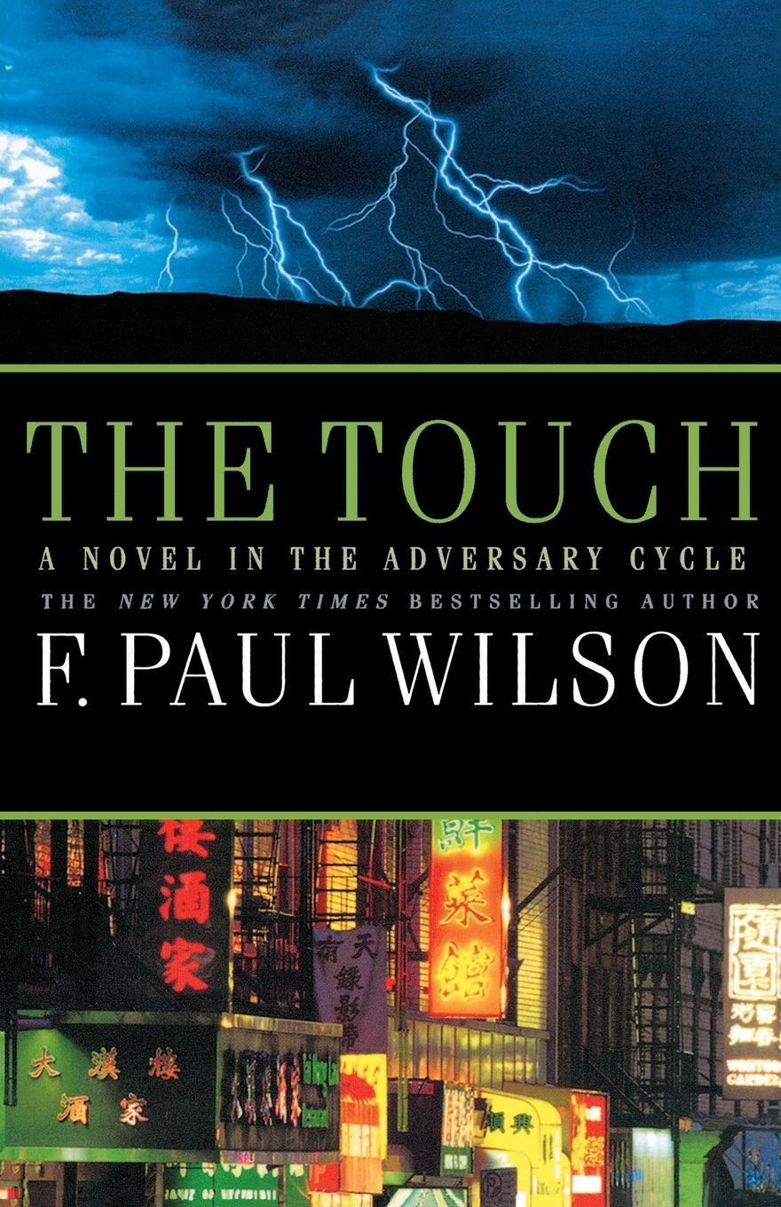 Cover: 9780765321640 | The Touch | F. Paul Wilson | Taschenbuch | Paperback | Englisch | 2009