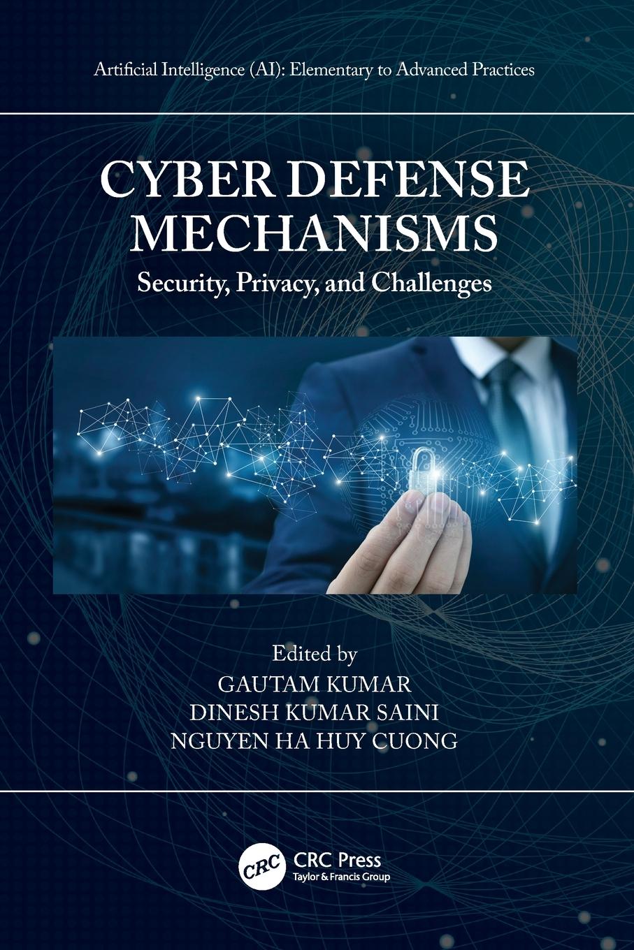 Cover: 9780367540968 | Cyber Defense Mechanisms | Security, Privacy, and Challenges | Buch