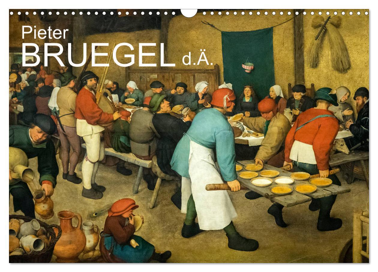 Cover: 9783435305162 | Pieter Bruegel d.Ä. (Wandkalender 2025 DIN A3 quer), CALVENDO...