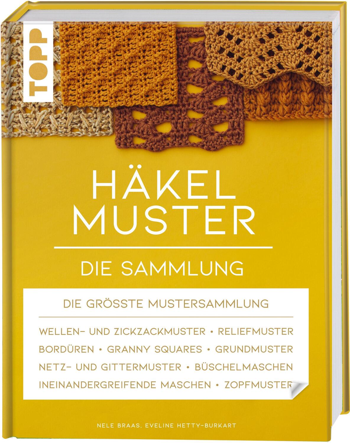 Cover: 9783772448874 | Häkelmuster. Die Sammlung | Nele Braas (u. a.) | Buch | Standardwerk