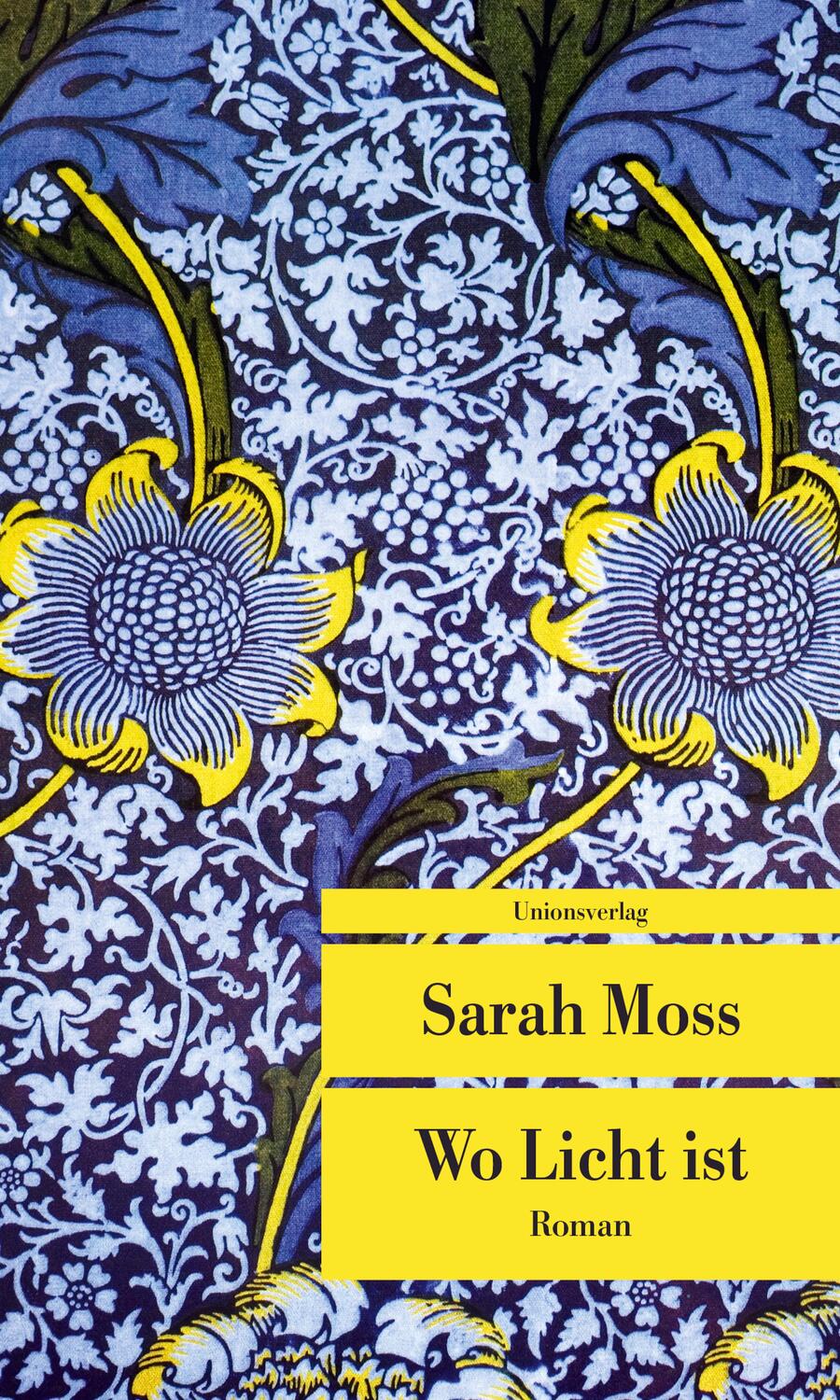 Cover: 9783293208629 | Wo Licht ist | Roman | Sarah Moss | Taschenbuch | 336 S. | Deutsch