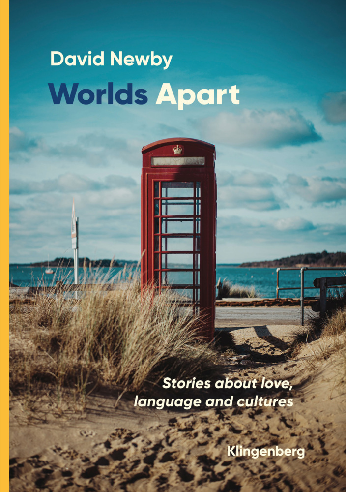 Cover: 9783903284005 | Worlds Apart | Stories about love, language and cultures | David Newby
