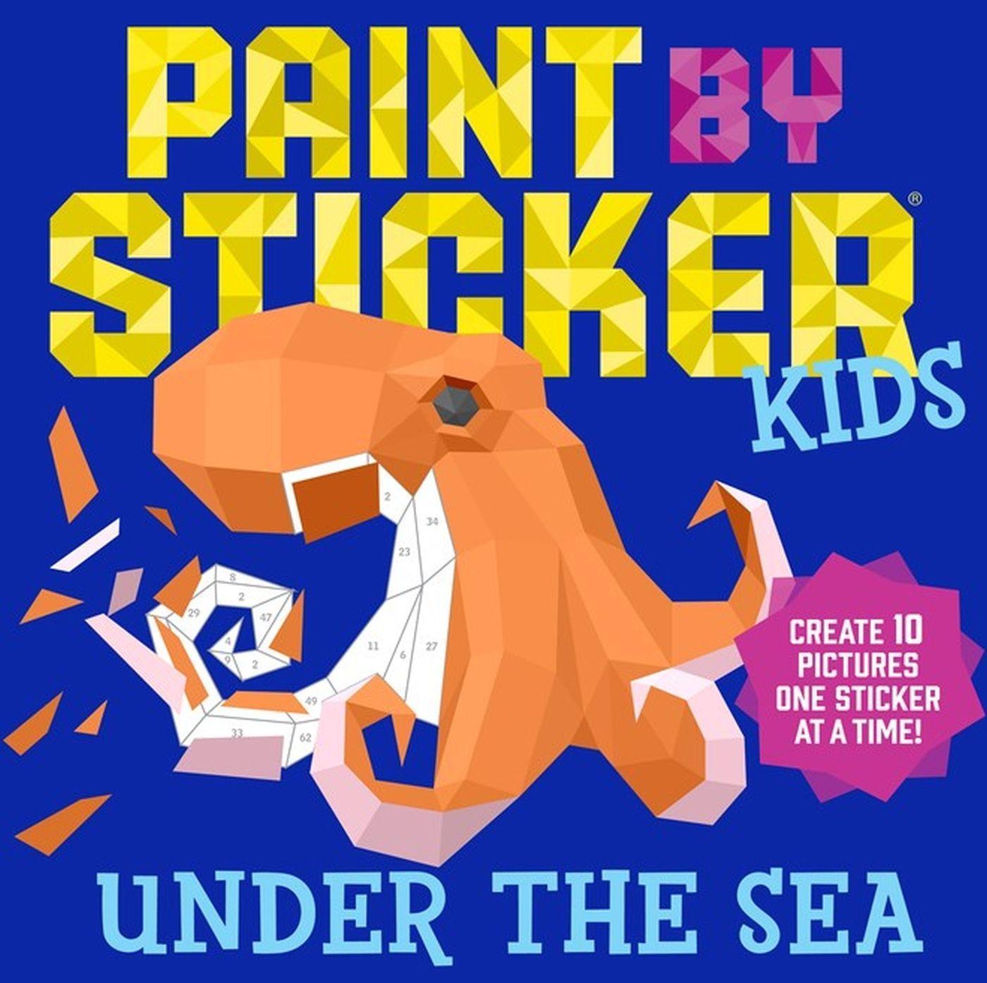 Cover: 9781523500383 | Paint by Sticker Kids: Under the Sea | Taschenbuch | Paint by Sticker
