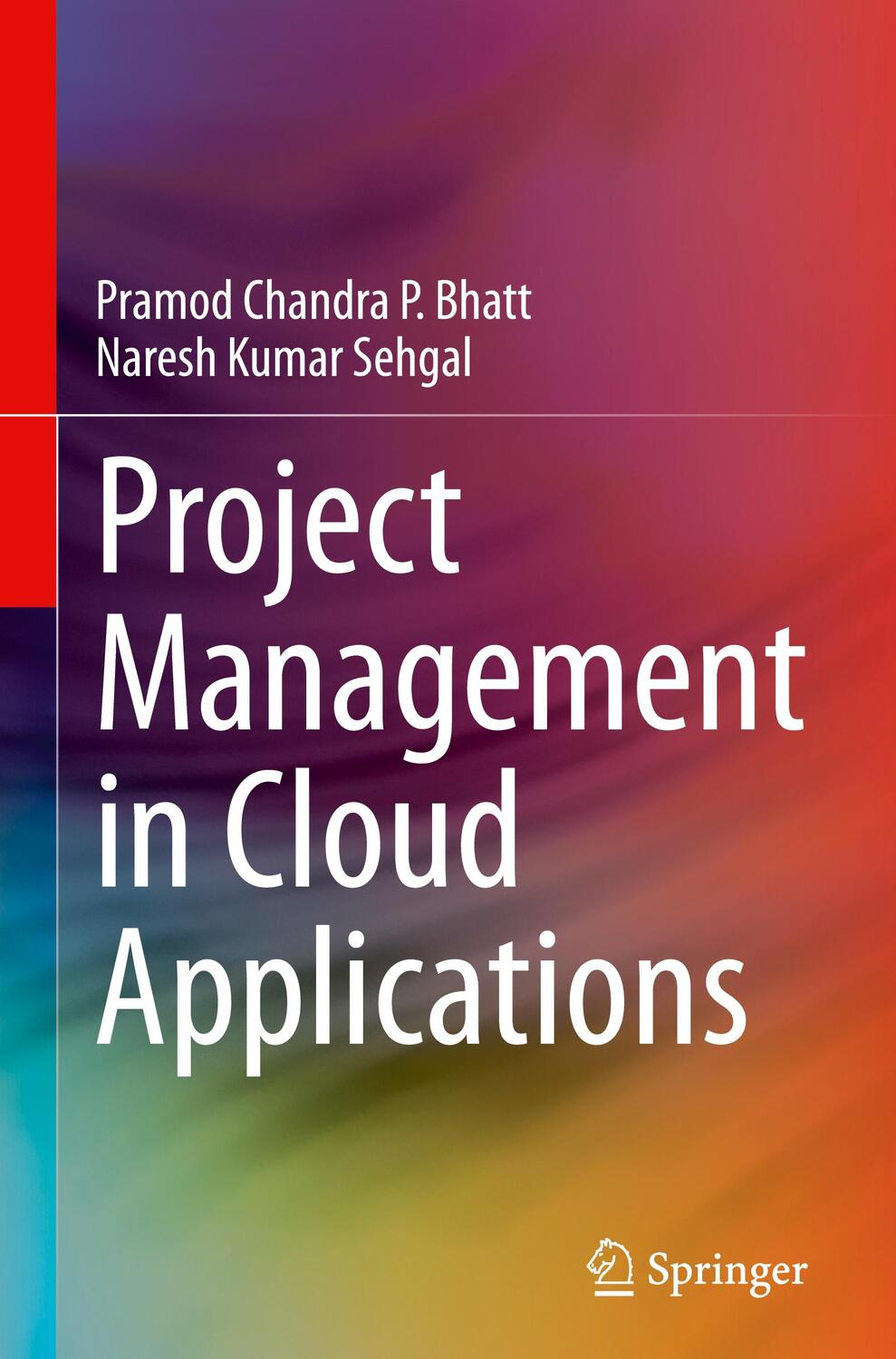 Cover: 9783031538896 | Project Management in Cloud Applications | Naresh Kumar Sehgal (u. a.)
