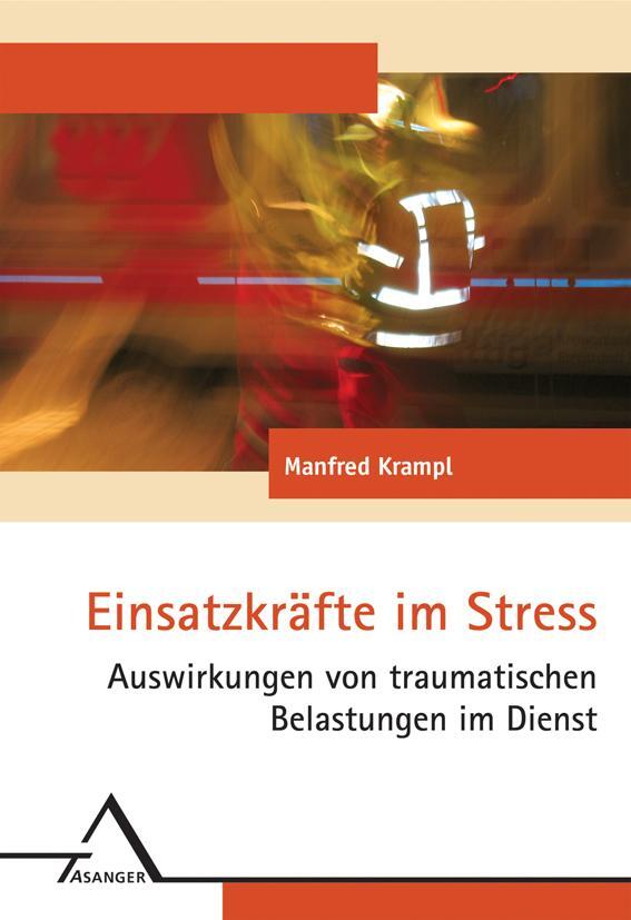 Cover: 9783893344864 | Einsatzkräfte im Stress | Manfred Krampl | Taschenbuch | Deutsch