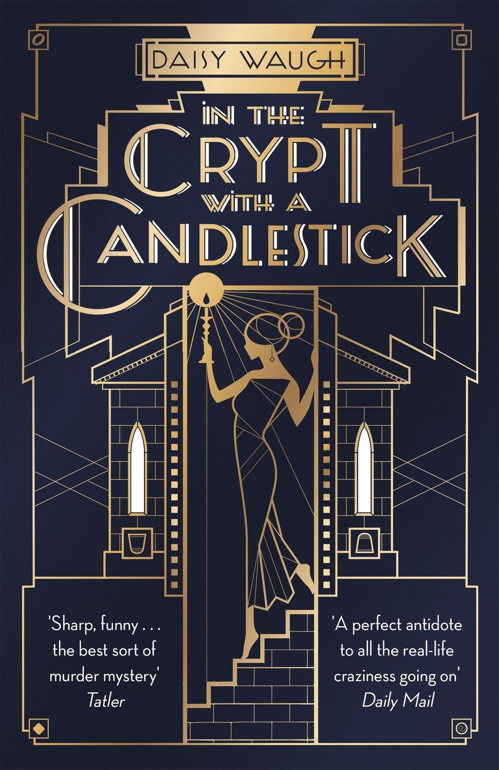 Cover: 9780349422473 | In the Crypt with a Candlestick | Daisy Waugh | Taschenbuch | Englisch