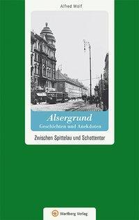 Cover: 9783831327263 | Alsergrund - Geschichten und Anekdoten | Alfred Wolf | Buch | 80 S.