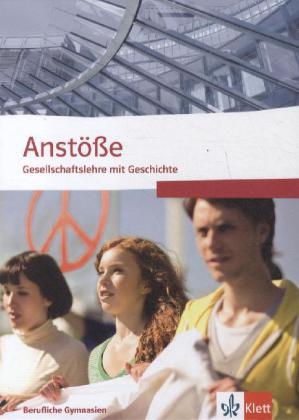 Cover: 9783124168108 | Anstöße Gesellschaftslehre mit Geschichte. Allgemeine Ausgabe...