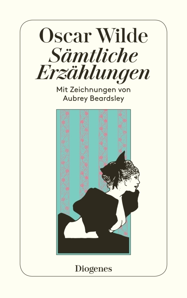 Cover: 9783257209853 | Sämtliche Erzählungen | Oscar Wilde | Taschenbuch | 256 S. | Deutsch