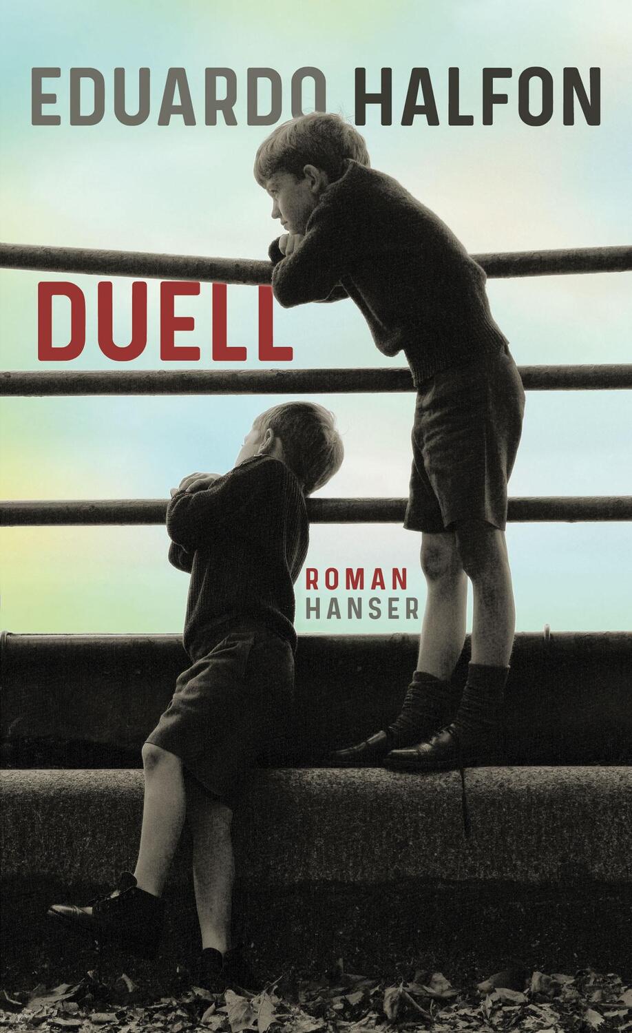 Cover: 9783446263727 | Duell | Roman | Eduardo Halfon | Buch | Deutsch | 2019 | Hanser, Carl