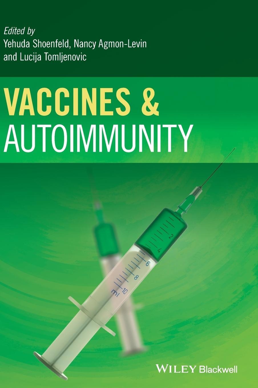 Cover: 9781118663431 | Vaccines and Autoimmunity | Shoenfeld | Buch | Englisch | 2015