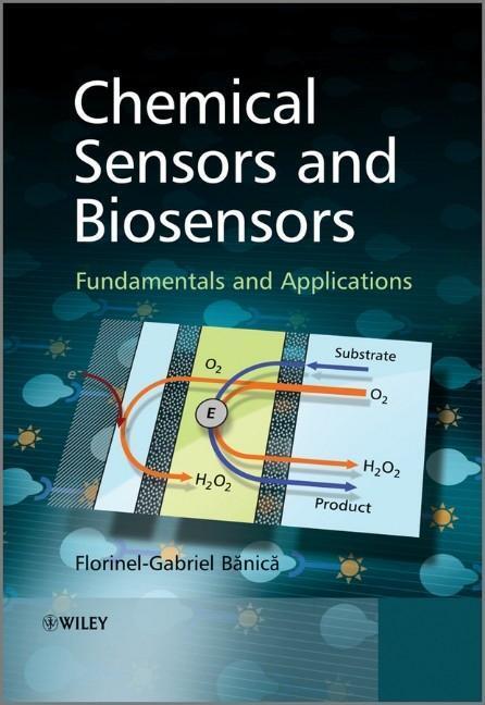 Cover: 9780470710678 | Chemical Sensors and Biosensors | Fundamentals and Applications | Buch