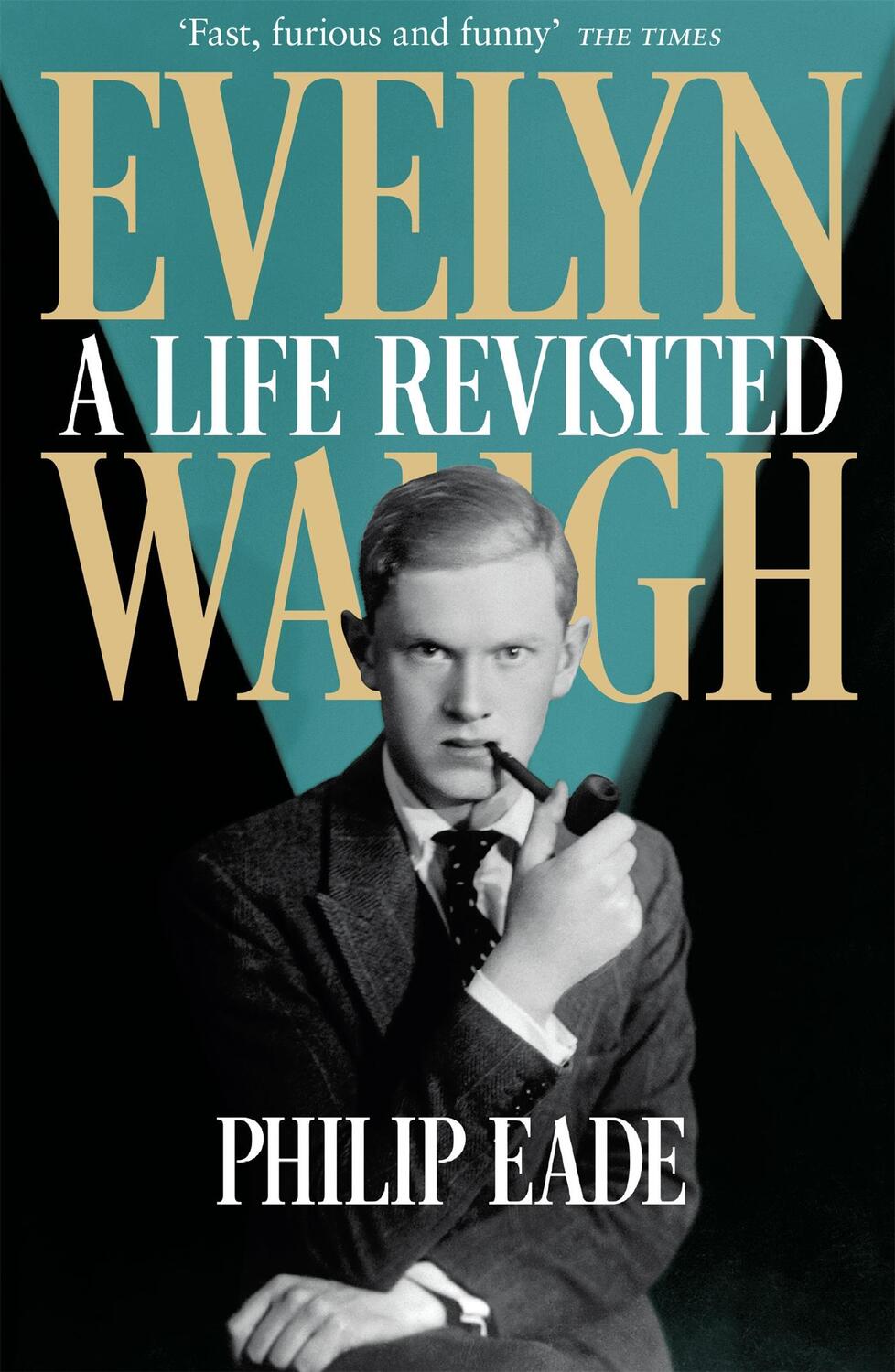Cover: 9781780224862 | Evelyn Waugh | A Life Revisited | Philip Eade | Taschenbuch | Englisch