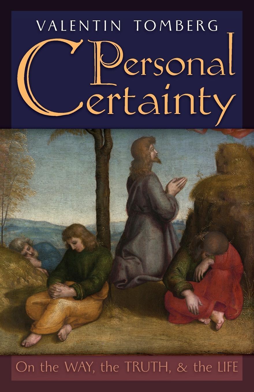Cover: 9781621388975 | Personal Certainty | On the Way, the Truth, and the Life | Tomberg