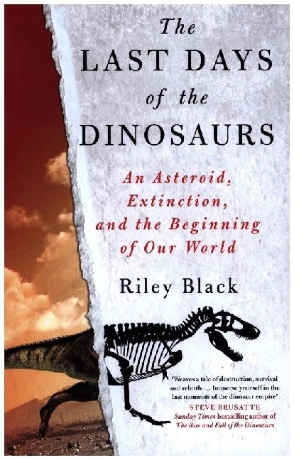 Cover: 9780750999526 | The Last Days of the Dinosaurs | Riley Black | Buch | Englisch | 2022