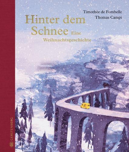 Cover: 9783836961189 | Hinter dem Schnee | Eine Weihnachtsgeschichte | Timothée de Fombelle