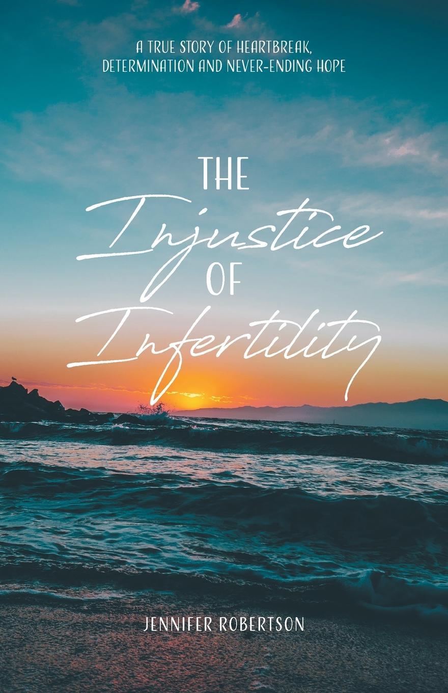 Cover: 9780228836209 | The Injustice of Infertility | Jennifer Robertson | Taschenbuch | 2020