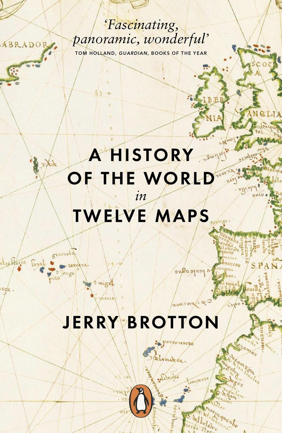 Cover: 9780141034935 | A History of the World in Twelve Maps | Jerry Brotton | Taschenbuch