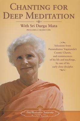 Cover: 9780876124604 | Chanting for Deep Meditation [With 2 CDs] | Sri Durga Mata | Buch