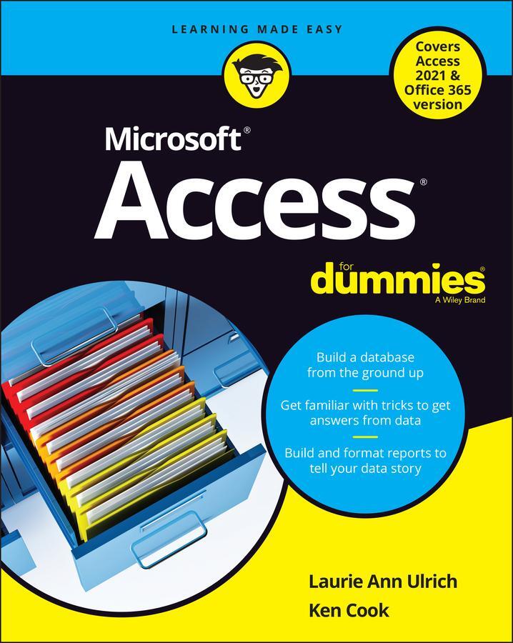 Cover: 9781119829089 | Access For Dummies | Laurie A. Ulrich (u. a.) | Taschenbuch | 432 S.