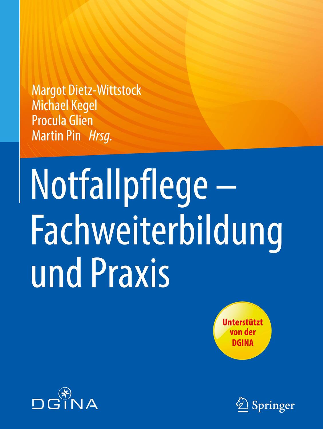 Cover: 9783662634608 | Notfallpflege - Fachweiterbildung und Praxis | Dietz-Wittstock (u. a.)