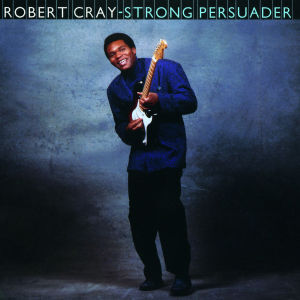 Cover: 42283056824 | Cray, R: Strong Persuader | Robert Cray | Audio-CD | CD | Englisch