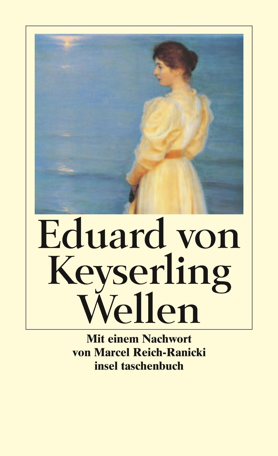 Cover: 9783458346821 | Wellen | Eduard von Keyserling | Taschenbuch | Insel-Taschenbücher