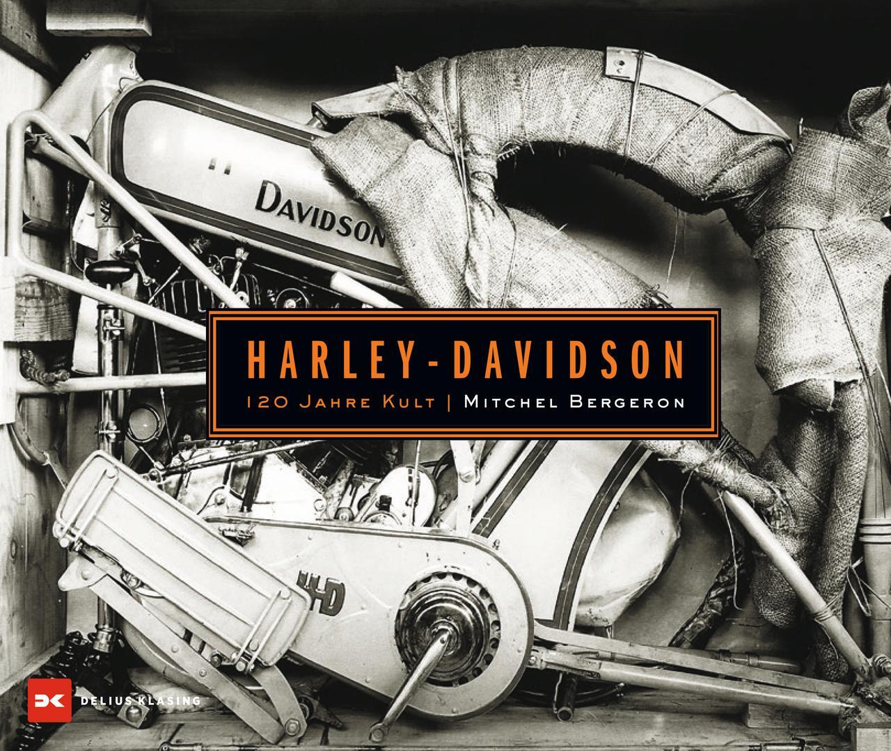Cover: 9783667125125 | Harley-Davidson | 120 Jahre Kult | Mitchel Bergeron | Buch | Deutsch