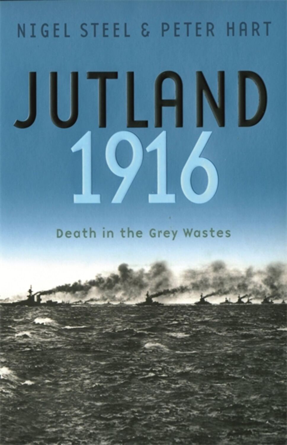 Cover: 9780304366484 | Jutland, 1916 | Death in the Grey Wastes | Nigel Steel (u. a.) | Buch