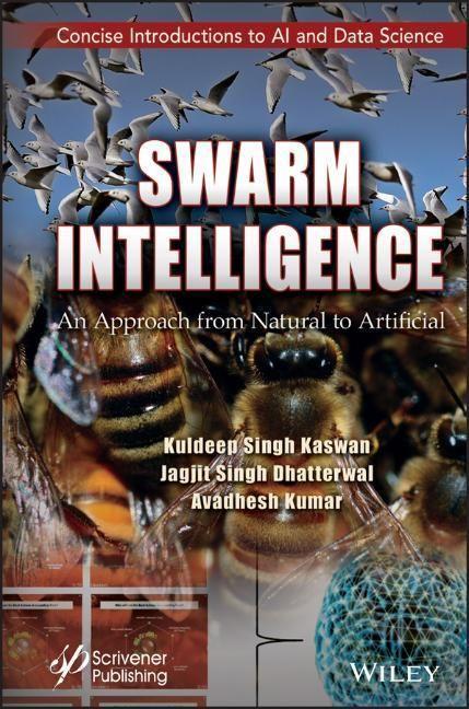 Cover: 9781119865063 | Swarm Intelligence | An Approach from Natural to Artificial | Buch