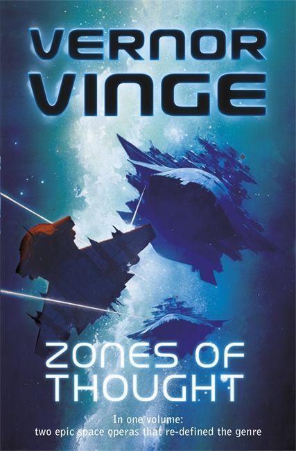 Cover: 9780575093690 | Zones of Thought | A Fire Upon the Deep, A Deepness in the Sky | Vinge
