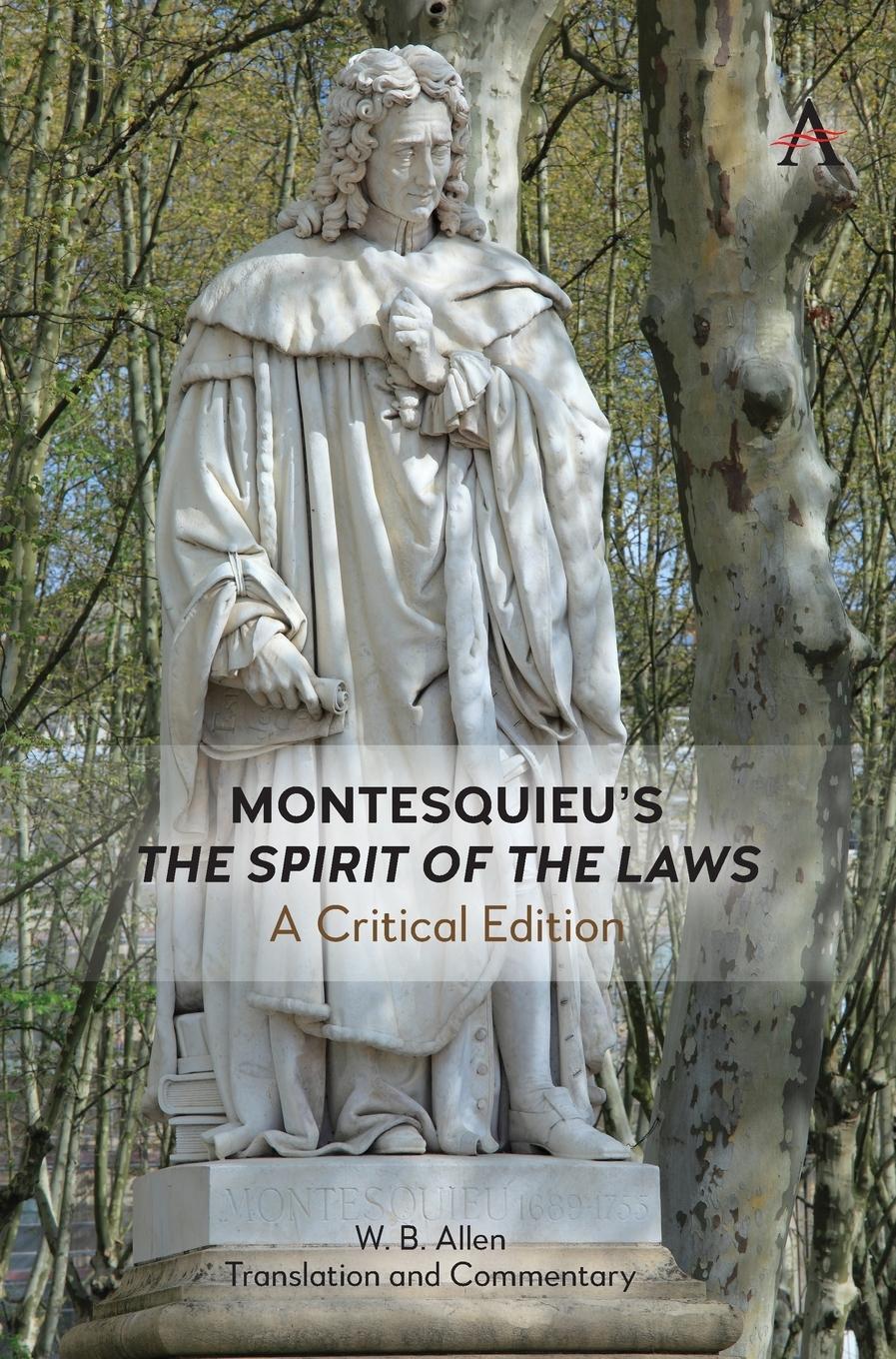 Cover: 9781839982941 | Montesquieu's 'The Spirit of the Laws' | A Critical Edition | Allen