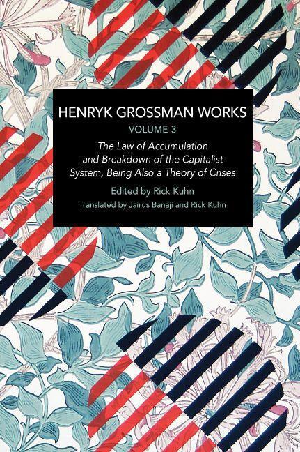 Cover: 9781642597790 | Henryk Grossman Works, Volume 3 | Henryk Grossman | Taschenbuch | 2022