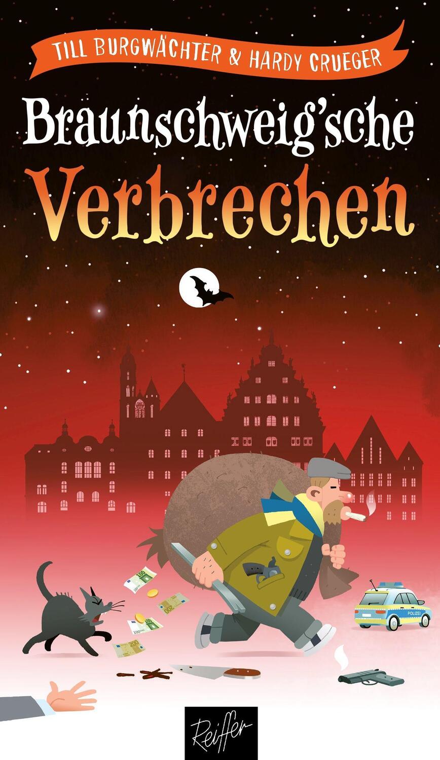 Cover: 9783945715871 | Braunschweig'sche Verbrechen | Till Burgwächter (u. a.) | Buch | 2022