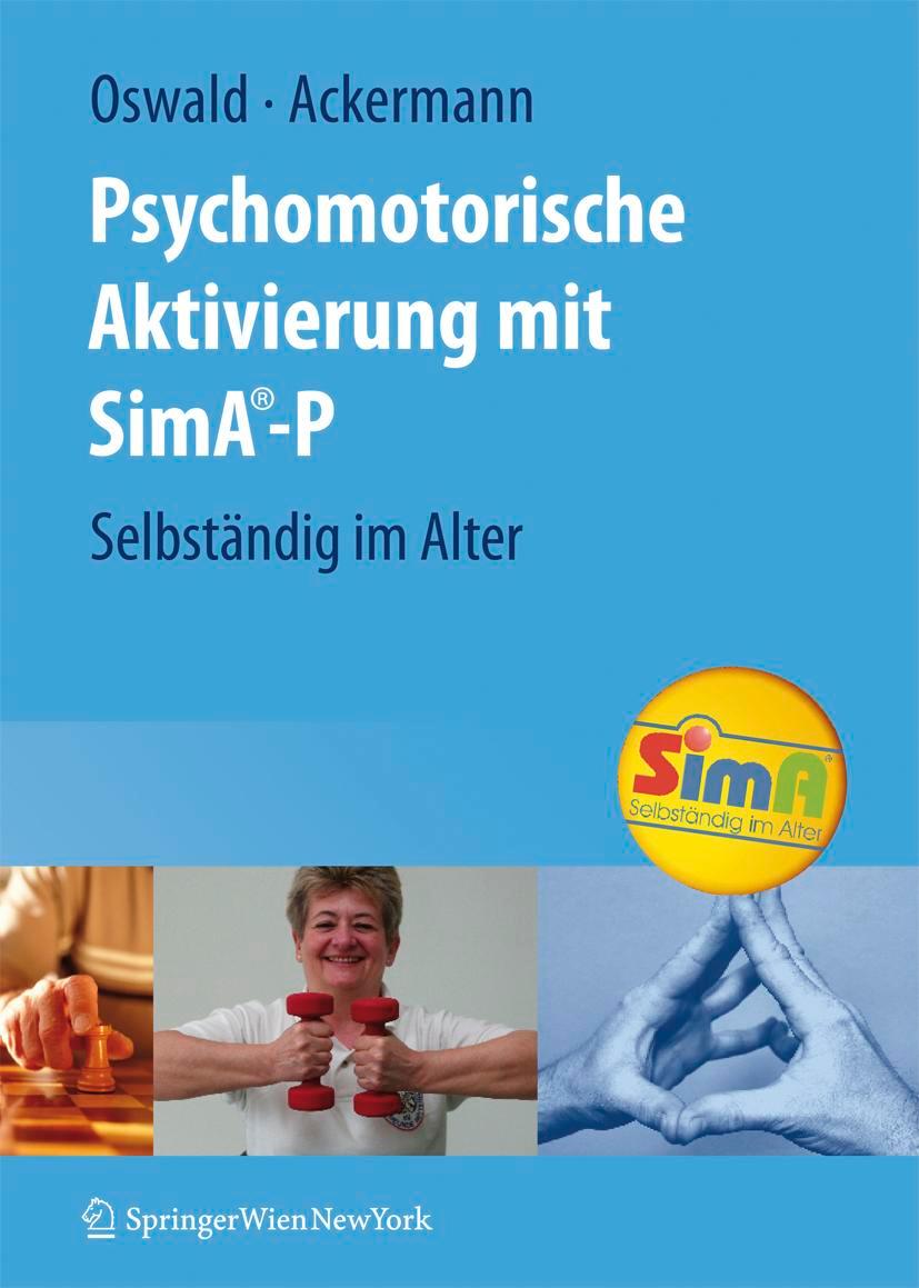 Cover: 9783211799055 | Psychomotorische Aktivierung mit SimA-P | Selbständig im Alter | Buch