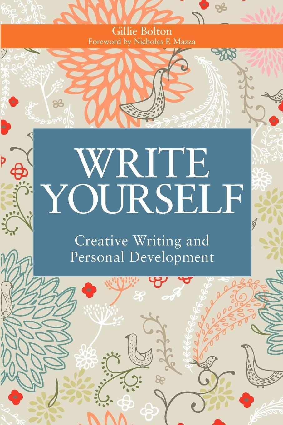 Cover: 9781849051101 | Write Yourself | Creative Writing and Personal Development | Bolton