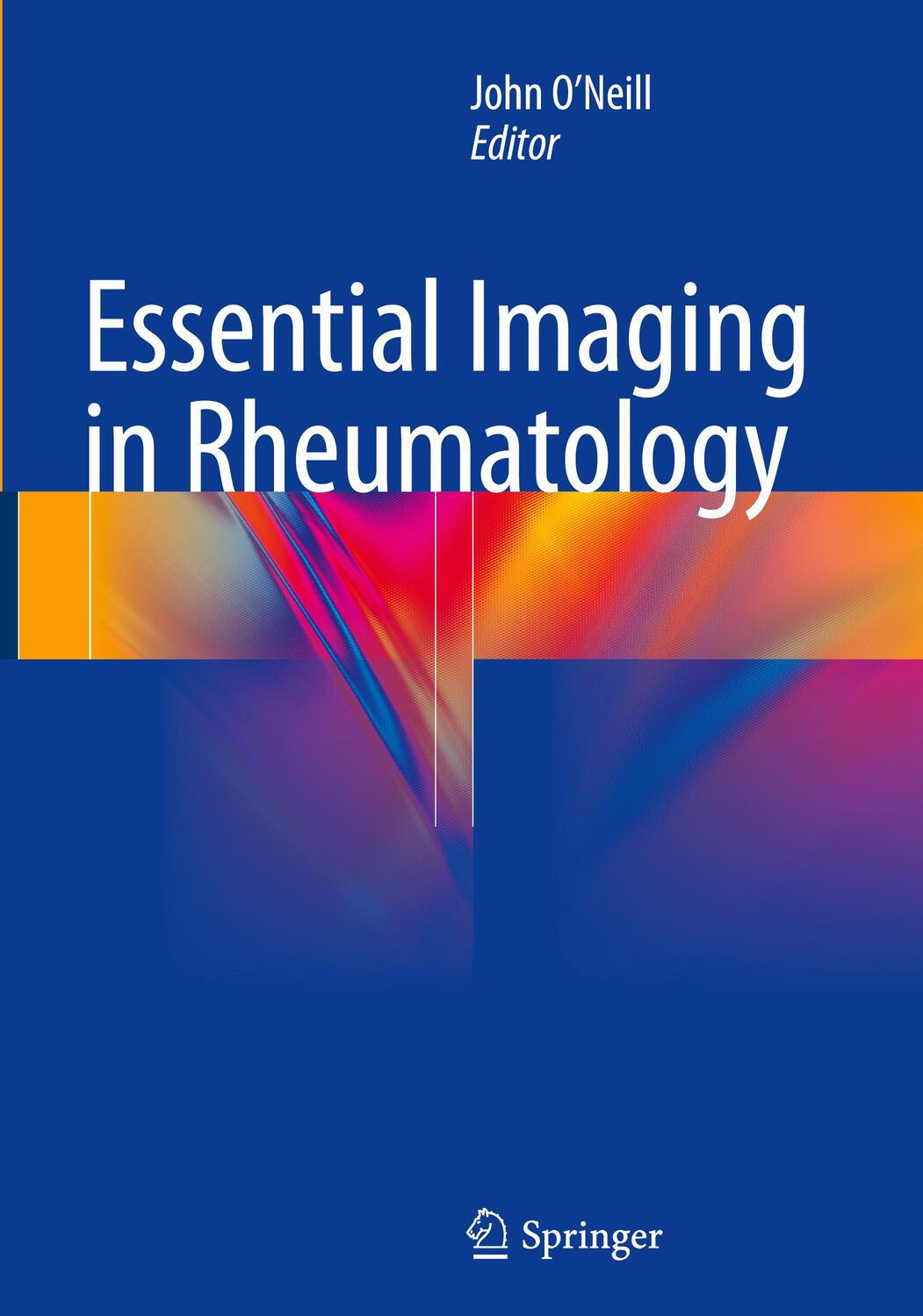 Cover: 9781493941223 | Essential Imaging in Rheumatology | John O'Neill | Taschenbuch | XIII