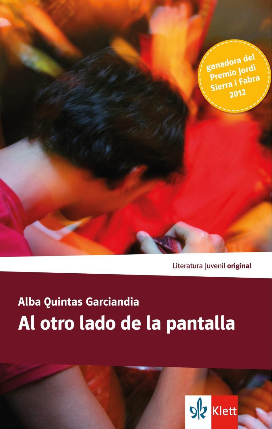 Cover: 9783125357785 | Al otro lado de la pantalla | Lektüre | Alba Quintas Garciandia | Buch