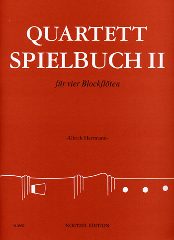 Cover: 9790204539628 | Quartett Spielbuch II | für vier Blockflöten | Ulrich Herrmann | Buch
