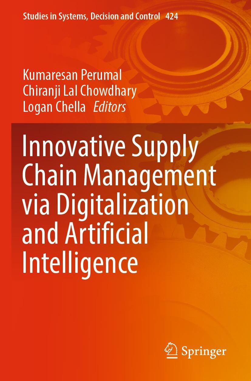 Cover: 9789811902420 | Innovative Supply Chain Management via Digitalization and...