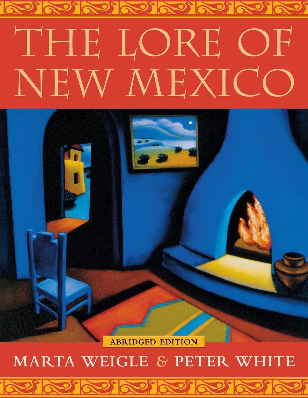 Cover: 9780826331571 | Lore of New Mexico | Marta Weigle (u. a.) | Taschenbuch | Englisch