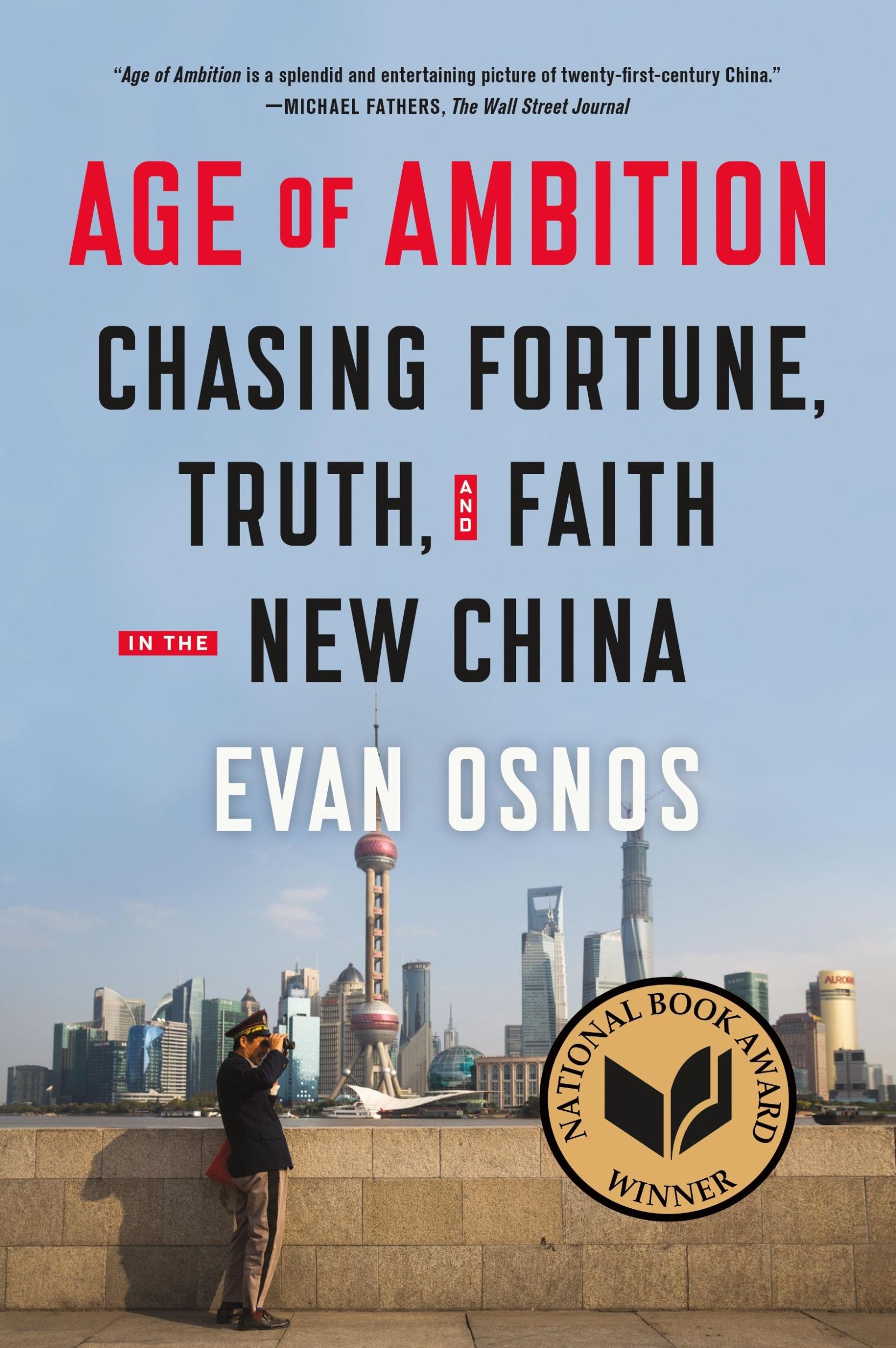 Cover: 9780374535278 | Age of Ambition | Chasing Fortune, Truth, and Faith in the New China